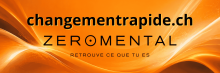 CHANGEMENT RAPIDE